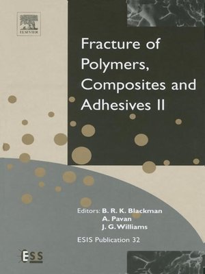 cover image of Fracture of Polymers, Composites and Adhesives II